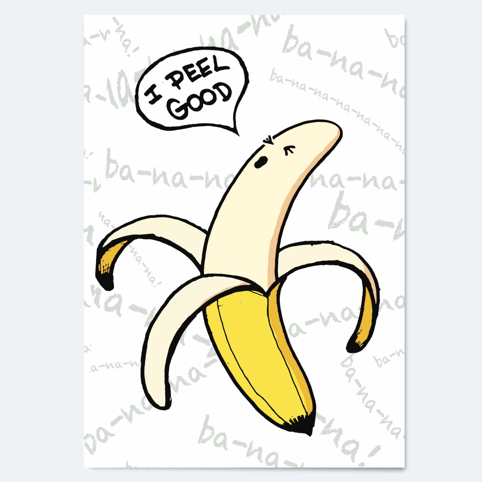 I Peel Good - Greeting Card Wholesale