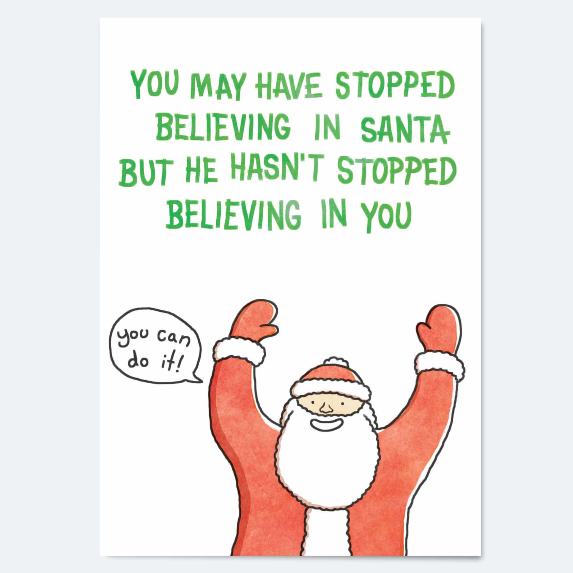 Santa Believes in You! - Greeting Card Wholesale