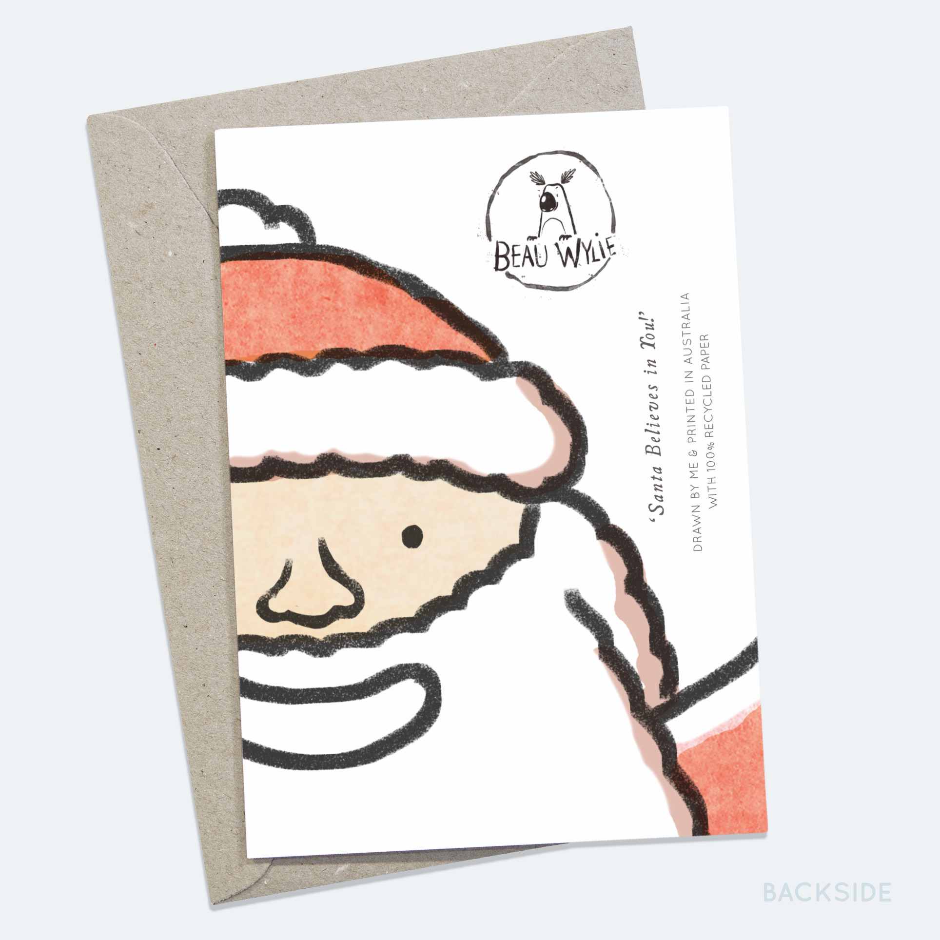 Santa Believes in You! - Greeting Card